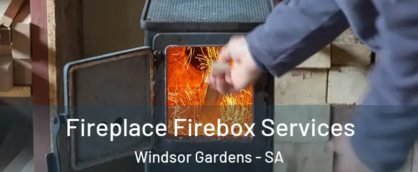 Fireplace Firebox Services Windsor Gardens - SA