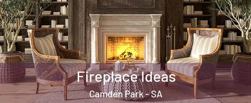 Fireplace Ideas Camden Park - SA
