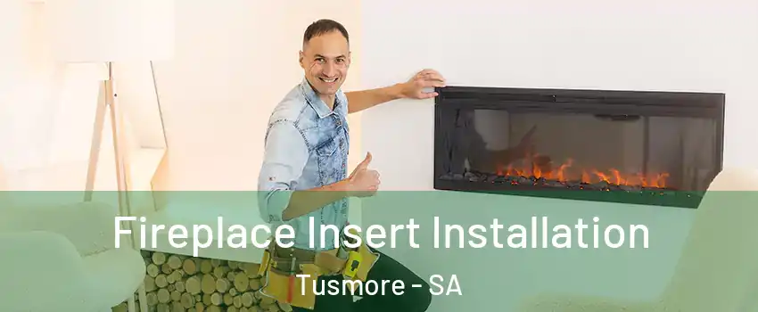  Fireplace Insert Installation Tusmore - SA