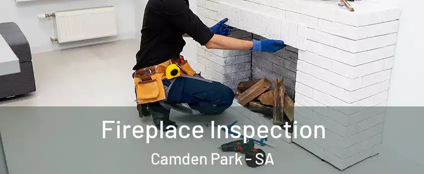  Fireplace Inspection Camden Park - SA
