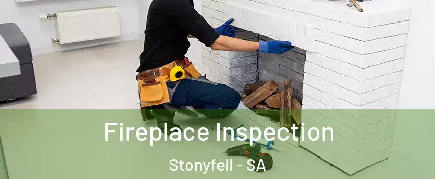 Fireplace Inspection Stonyfell - SA