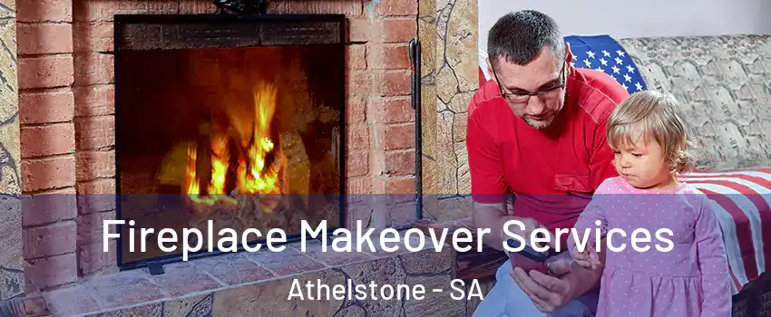 Fireplace Makeover Services Athelstone - SA