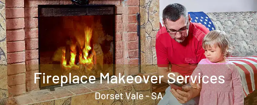  Fireplace Makeover Services Dorset Vale - SA