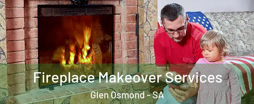  Fireplace Makeover Services Glen Osmond - SA