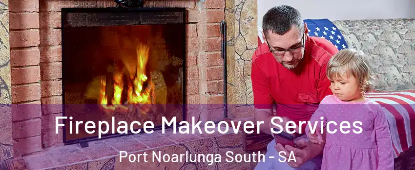  Fireplace Makeover Services Port Noarlunga South - SA