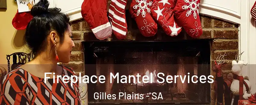  Fireplace Mantel Services Gilles Plains - SA