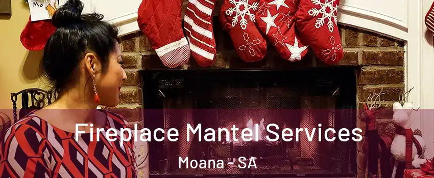 Fireplace Mantel Services Moana - SA