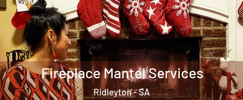 Fireplace Mantel Services Ridleyton - SA
