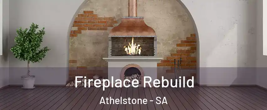  Fireplace Rebuild Athelstone - SA