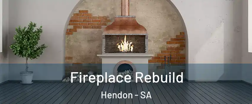 Fireplace Rebuild Hendon - SA