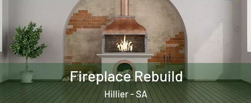 Fireplace Rebuild Hillier - SA