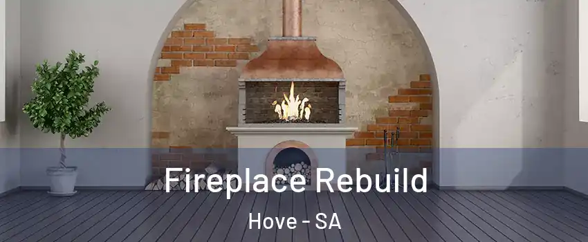 Fireplace Rebuild Hove - SA