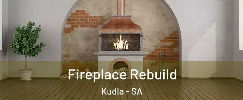Fireplace Rebuild Kudla - SA