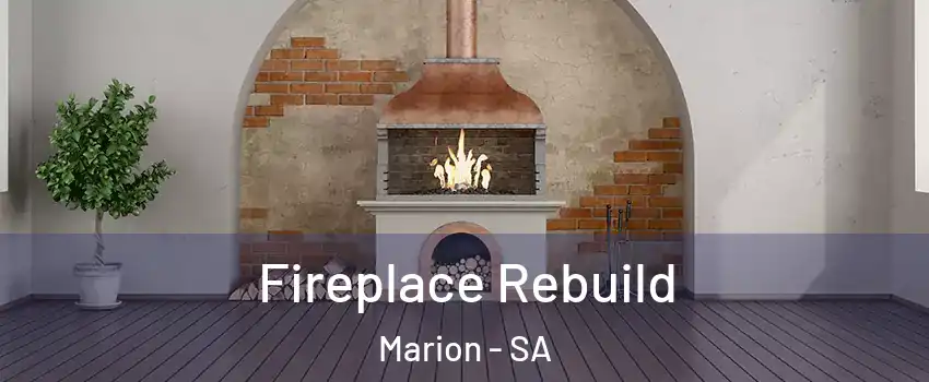 Fireplace Rebuild Marion - SA