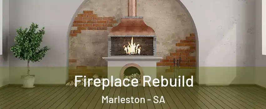 Fireplace Rebuild Marleston - SA