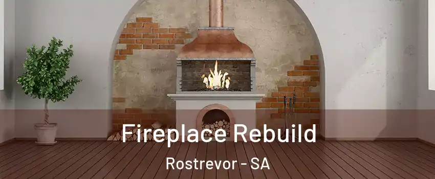 Fireplace Rebuild Rostrevor - SA