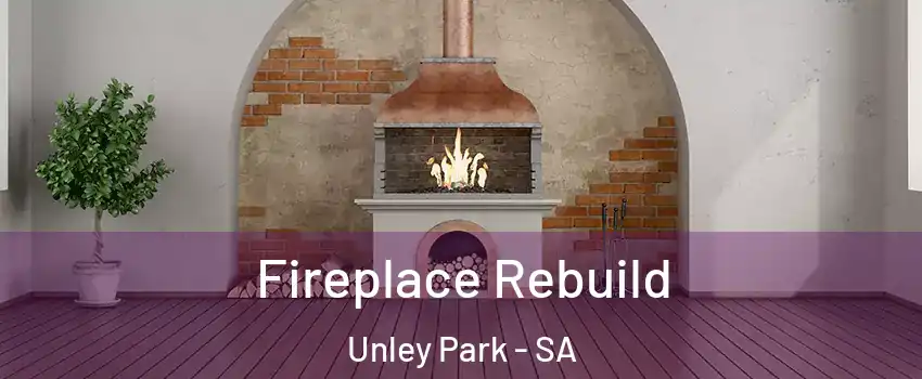 Fireplace Rebuild Unley Park - SA