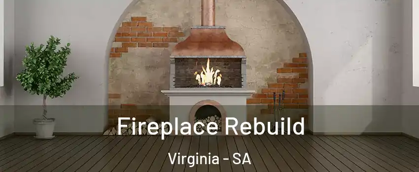 Fireplace Rebuild Virginia - SA