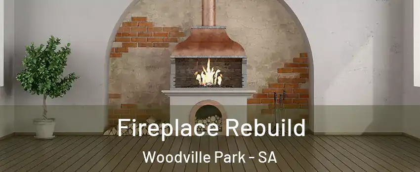 Fireplace Rebuild Woodville Park - SA