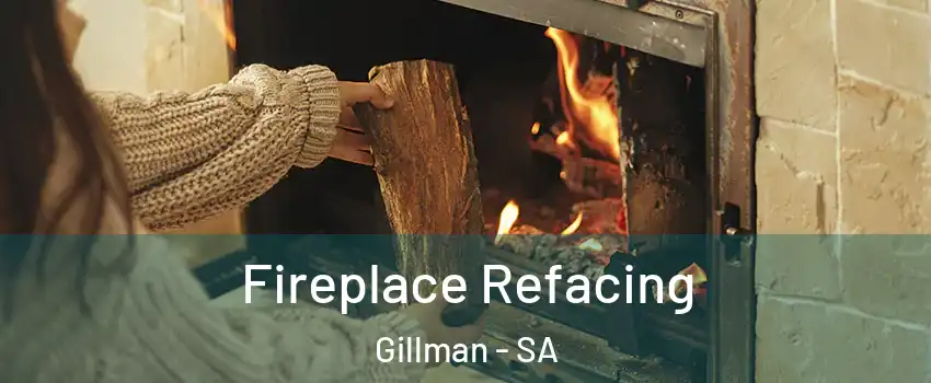  Fireplace Refacing Gillman - SA