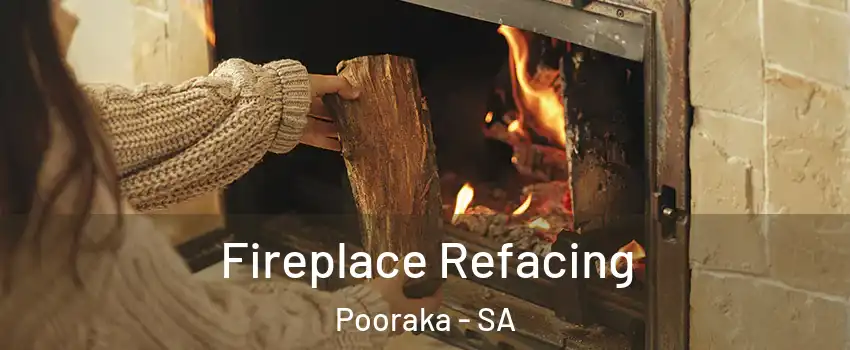 Fireplace Refacing Pooraka - SA