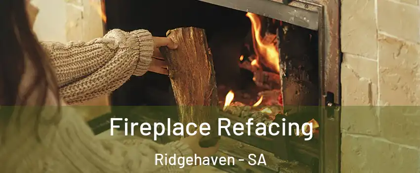  Fireplace Refacing Ridgehaven - SA