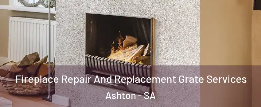  Fireplace Repair And Replacement Grate Services Ashton - SA