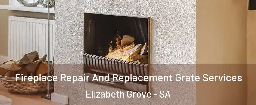  Fireplace Repair And Replacement Grate Services Elizabeth Grove - SA