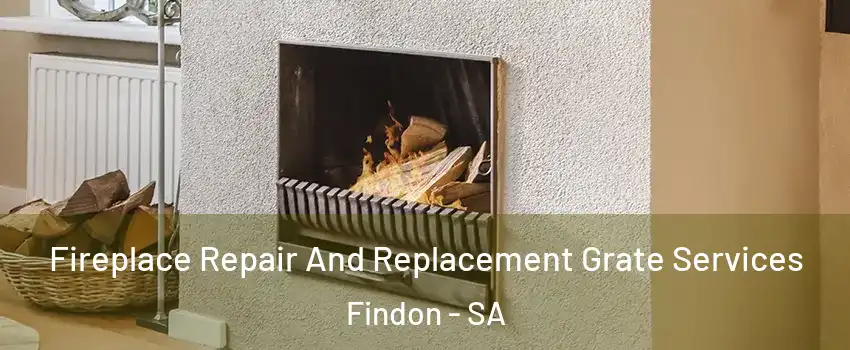  Fireplace Repair And Replacement Grate Services Findon - SA