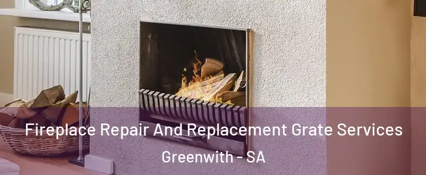 Fireplace Repair And Replacement Grate Services Greenwith - SA