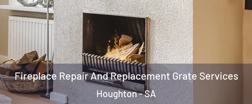 Fireplace Repair And Replacement Grate Services Houghton - SA