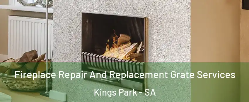 Fireplace Repair And Replacement Grate Services Kings Park - SA