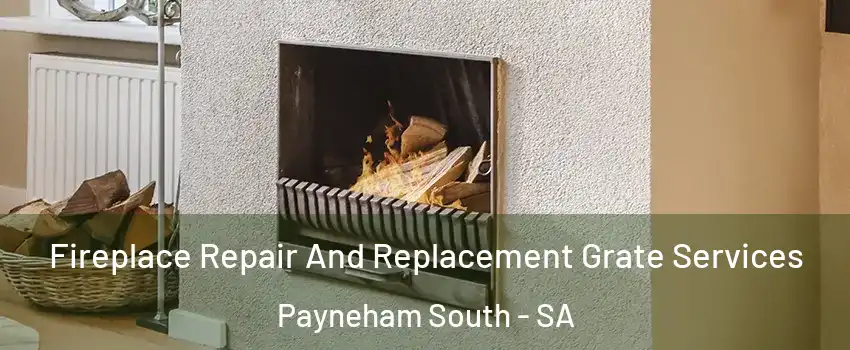 Fireplace Repair And Replacement Grate Services Payneham South - SA