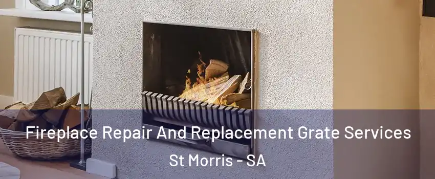 Fireplace Repair And Replacement Grate Services St Morris - SA