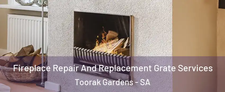 Fireplace Repair And Replacement Grate Services Toorak Gardens - SA
