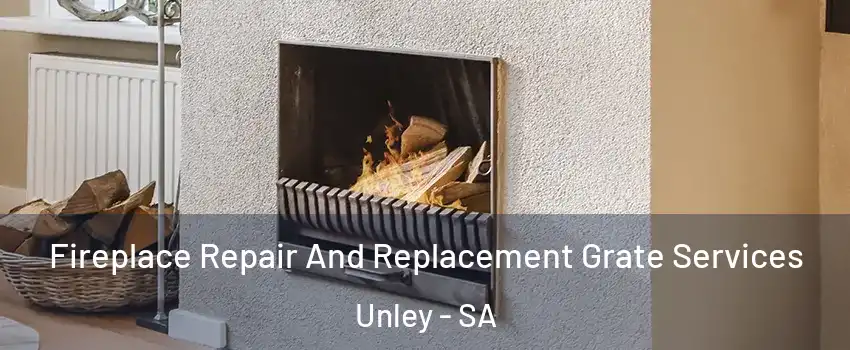 Fireplace Repair And Replacement Grate Services Unley - SA