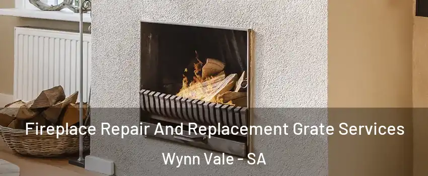 Fireplace Repair And Replacement Grate Services Wynn Vale - SA