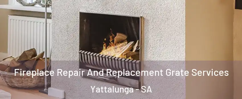 Fireplace Repair And Replacement Grate Services Yattalunga - SA