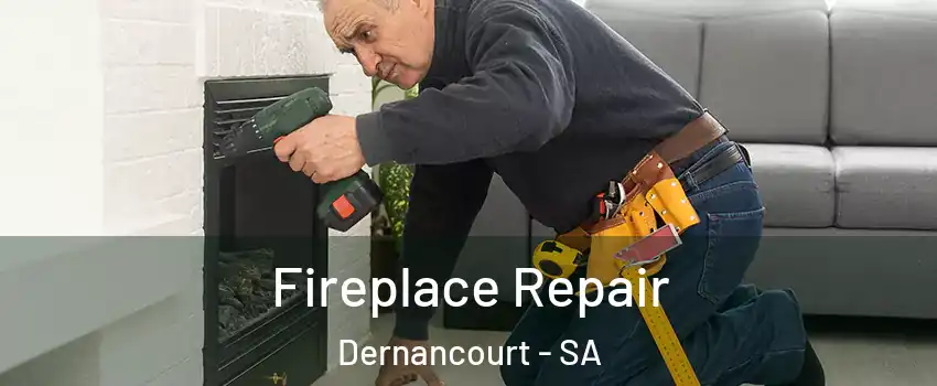 Fireplace Repair Dernancourt - SA
