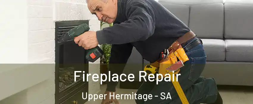  Fireplace Repair Upper Hermitage - SA