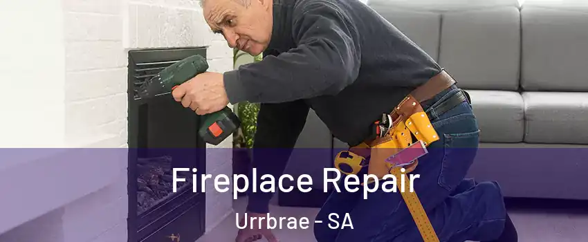  Fireplace Repair Urrbrae - SA