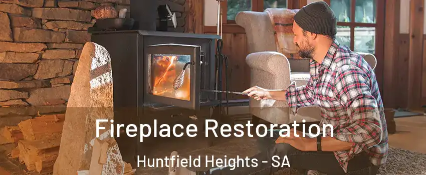 Fireplace Restoration Huntfield Heights - SA