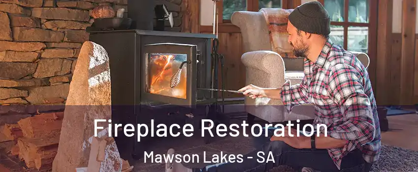 Fireplace Restoration Mawson Lakes - SA