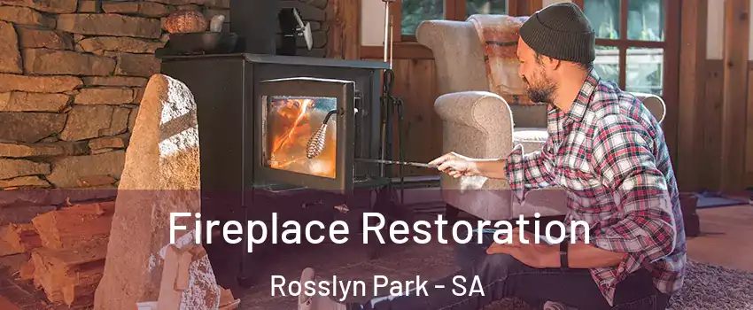 Fireplace Restoration Rosslyn Park - SA