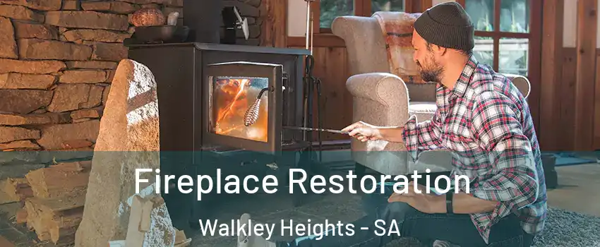 Fireplace Restoration Walkley Heights - SA