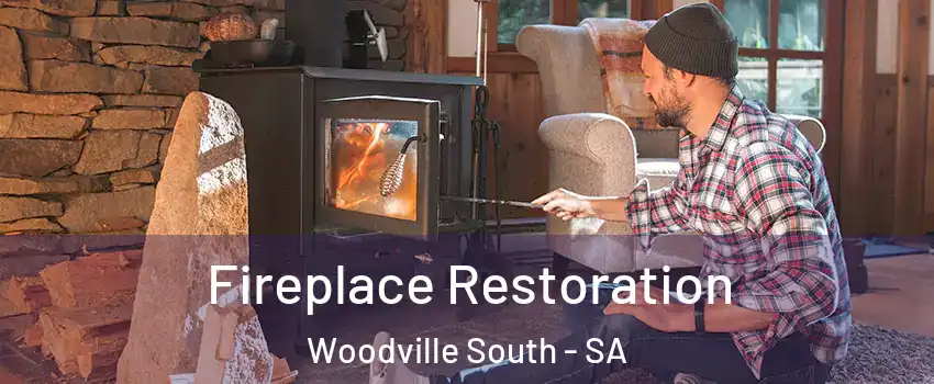 Fireplace Restoration Woodville South - SA