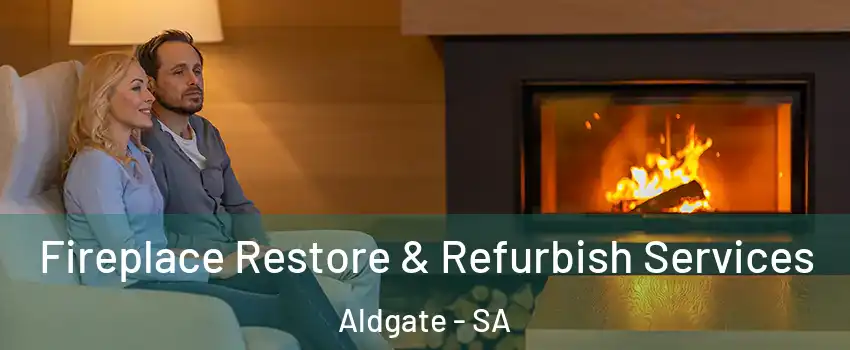  Fireplace Restore & Refurbish Services Aldgate - SA