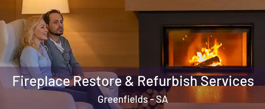  Fireplace Restore & Refurbish Services Greenfields - SA