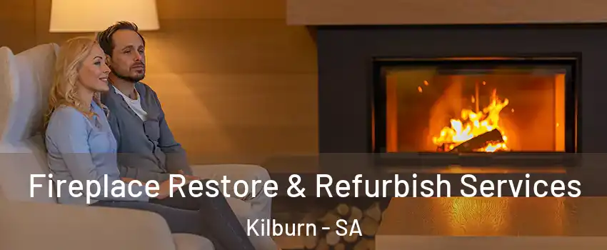 Fireplace Restore & Refurbish Services Kilburn - SA