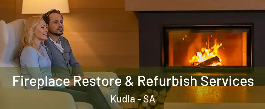 Fireplace Restore & Refurbish Services Kudla - SA